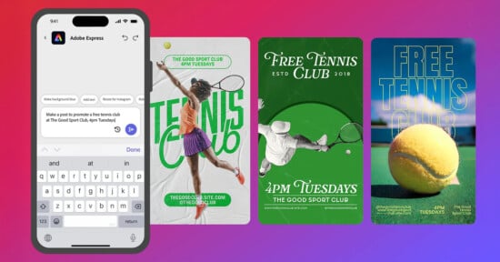 Image showcasing a smartphone with Adobe Express app open, displaying a text prompt about promoting a tennis club. Surrounding the phone are three tennis-themed digital flyer designs featuring players, rackets, and tennis balls.